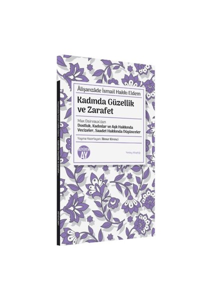 Kadında Güzellik ve Zarafet - Alişanzade İsmail Hakkı Eldem