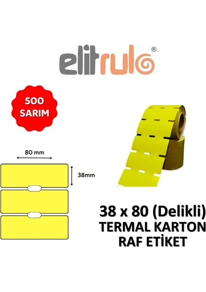 Elit Rulo Termal Karton Raf Etiketi 38MM x 80MM 500 Sarım Delikli - Sarı