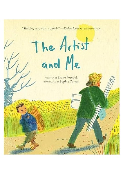 The Artist and Me - Shane Peacock