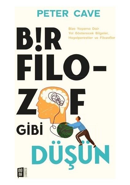 Bir Filozof Gibi Düşün – Peter Cave