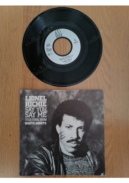Lıonel Rıchıe - Say You Say Me - 1985 Almanya Basım 45 Lik Plak