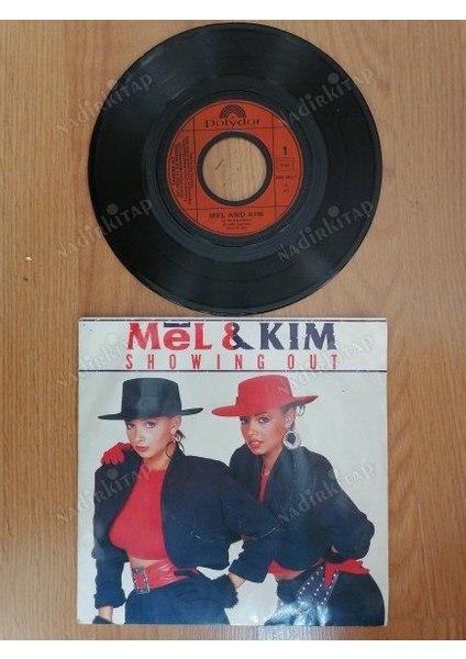 Mel & Kım - Showıng Out - 1986 Fransa Basım 45 Lik Plak