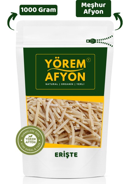 Yörem Afyon Meşhur Afyonkarahisar Bol Yumurtalı Ev Yapımı Katkısız Erişte | 1000GR.