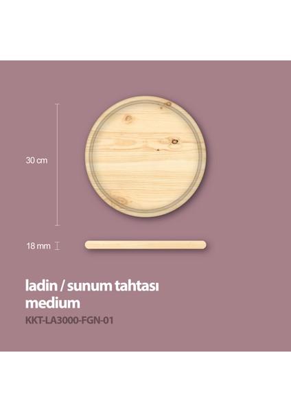 Kaf Ahşap Sunum Tahtası Ladin Medium