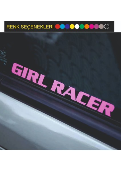 Araç Oto Sticker Gırl Racer Yazısı 26X4 cm