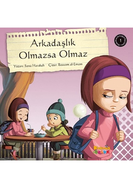 Arkadaşlık Olmazsa Olmaz