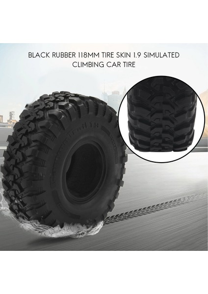 4 Adet 118MM 1.9 Kauçuk Lastikler Lastikler Tekerlek Için 1/10 Eksenel SCX10 90046 (Yurt Dışından) modelleri