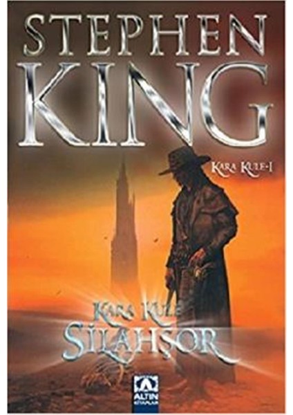 Silahşör Kara Kule 1 - Stephen King