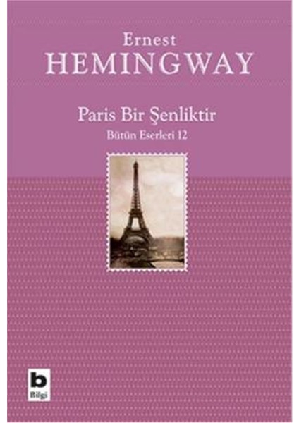 Paris Bir Şenliktir