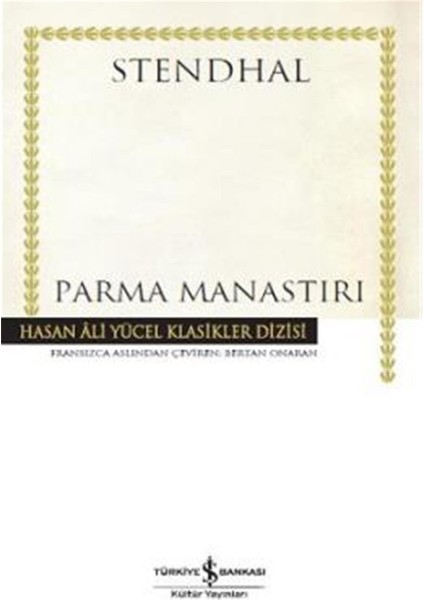 Hasan Ali Yücel Klasikleri - Parma Manastırı