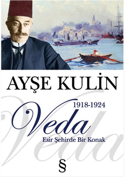 Veda Esir Şehirde Bir Konak