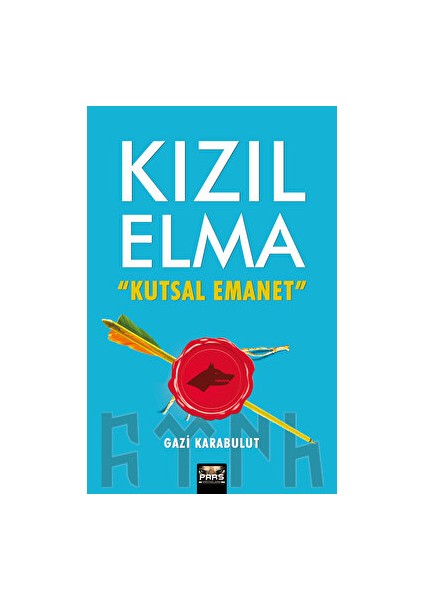 Kızıl Elma Kutsal Emanet