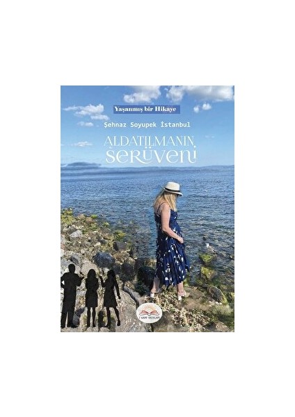 Aldatılmanın Serüveni