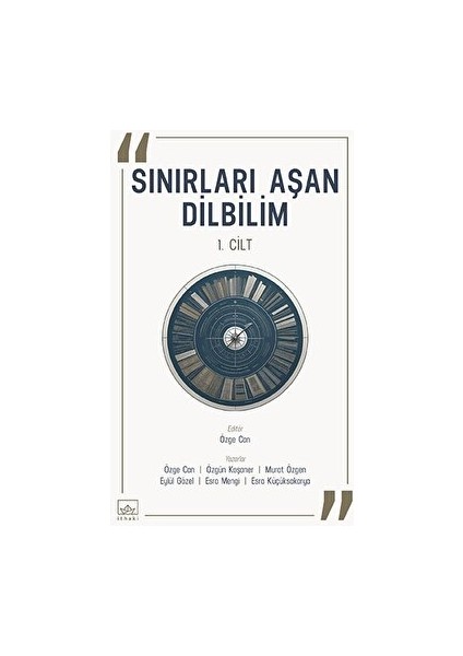 Sınırları Aşan Dilbilim - 1. Cilt
