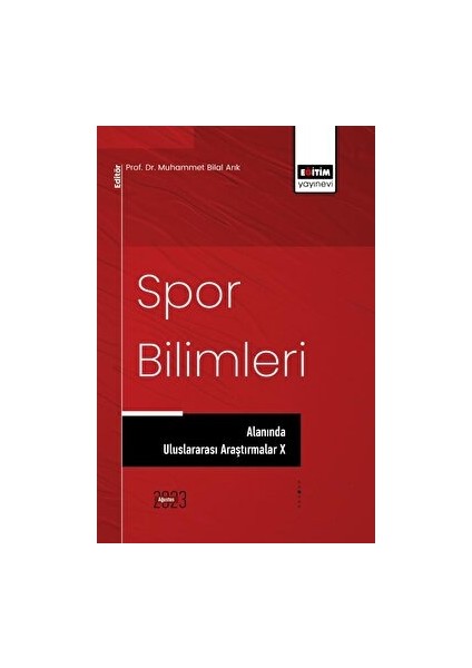 Spor Bilimleri Alanında Uluslararası Araştırmalar x