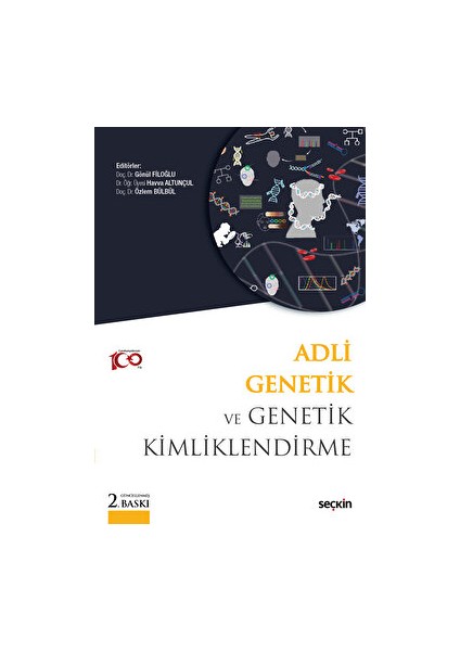 Adli Genetik ve Genetik Kimliklendirme