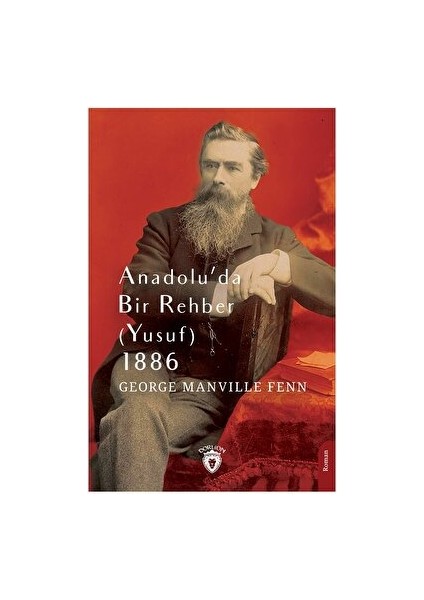 Anadolu’da Bir Rehber (Yusuf) 1886