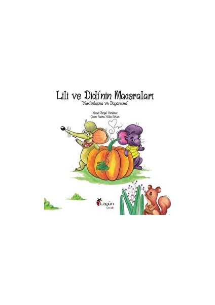 Lili ve Didi'nin Maceraları 1 - Yardımlaşma ve Dayanışma