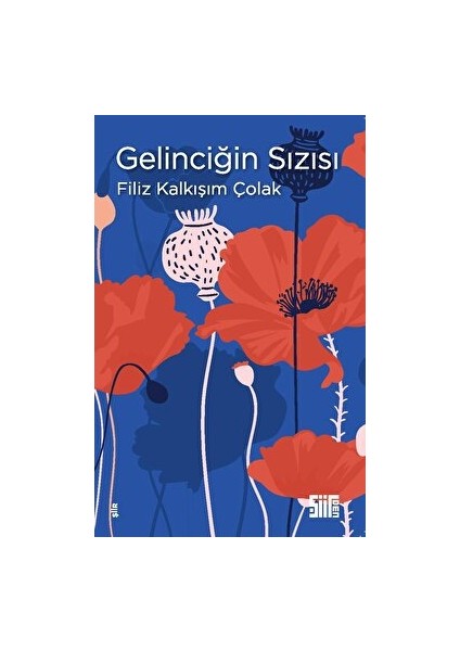 Gelinciğin Sızısı