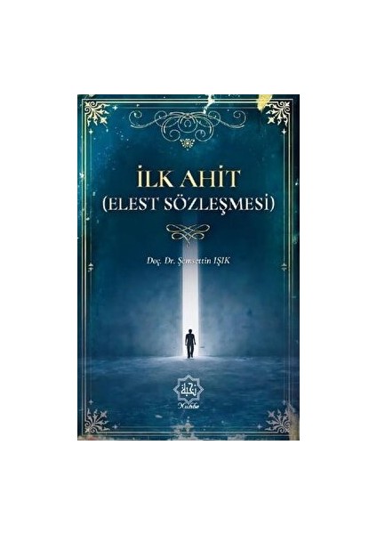 Ilk Ahit (Elest Sözleşmesi)