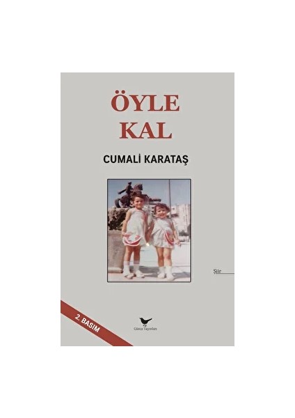 Öyle Kal