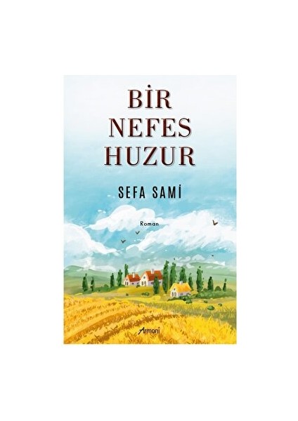 Bir Nefes Huzur