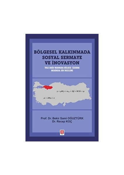 Bölgesel Kalkınmada Sosyal Sermaye ve Inovasyon