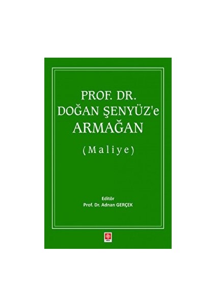 Prof. Dr. Doğan Şenyüz'e Armağan (Maliye)