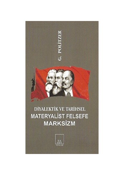 Diyalektik ve Tarihsel Materyalist Felsefe Marksizm