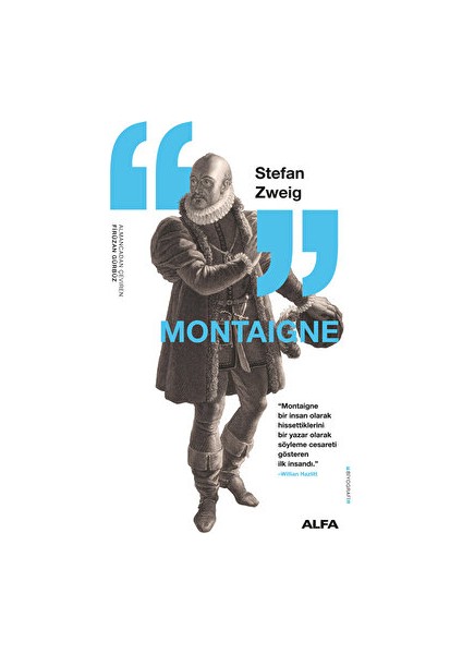 Montaigne - Stefan Zweig