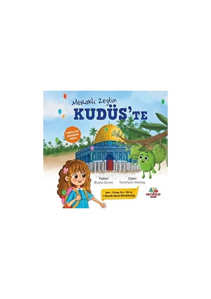 Meraklı Zeytin Kudüs’te