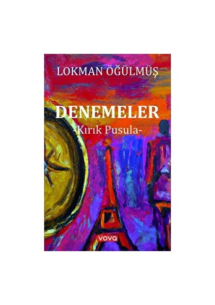 Denemeler – Kırık Pusula