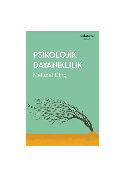 Psikolojik Dayanıklılık