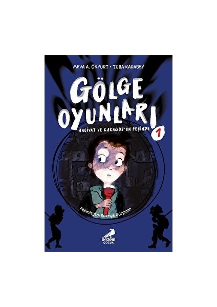 Gölge Oyunları: Hacivat ve Karagöz’ün Peşinde