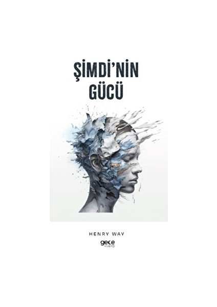 Şimdi’nin Gücü