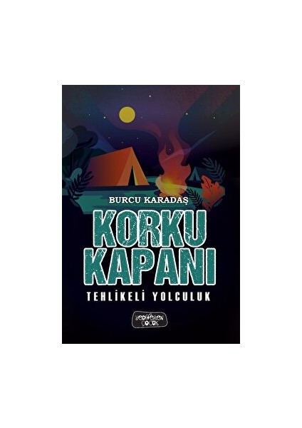 Korku Kapanı - Tehlikeli Yolculuk