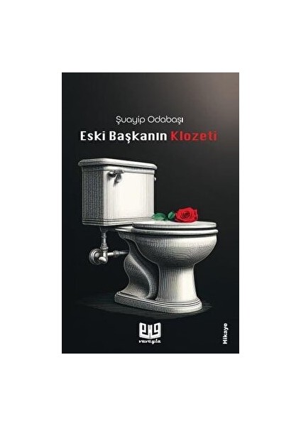 Eski Başkanın Klozeti