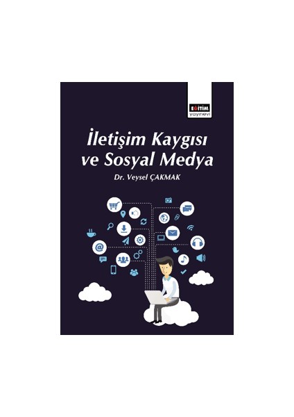 Iletişim Kaygısı ve Sosyal Medya