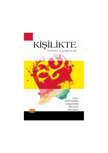 Kişilikte Güncel Çalışmalar