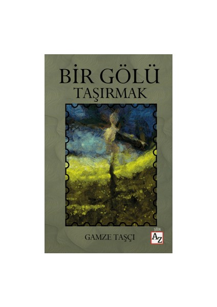Bir Gölü Taşırmak