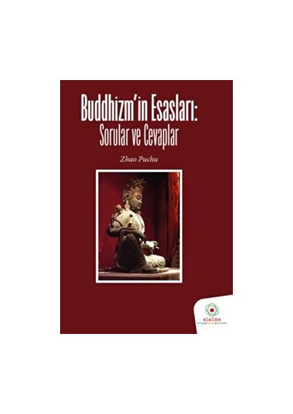 Buddhizmin Esasları: Sorular ve Cevaplar