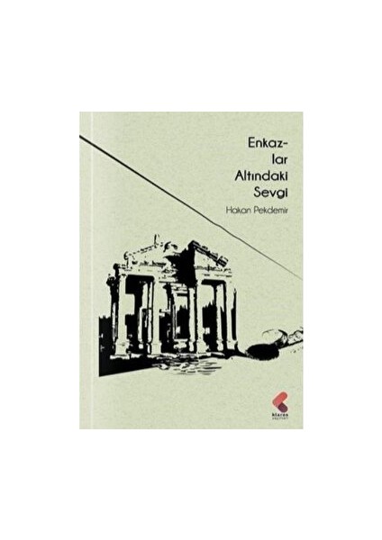 Enkazlar Altında Kalan Sevgi