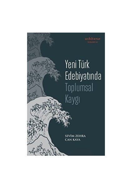 Yeni Türk Edebiyatında Toplumsal Kaygı