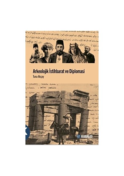 Arkeolojik Istihbarat ve Diplomasi