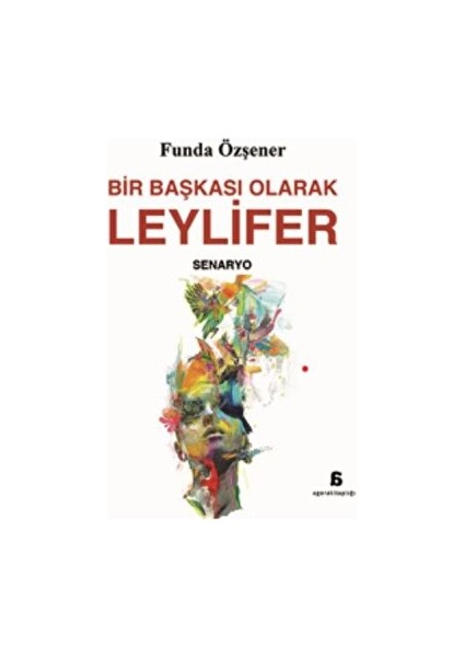 Bir Başkası Olarak Leylifer