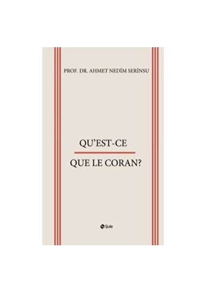 Qu'est - Ce - Quele Le Coran?