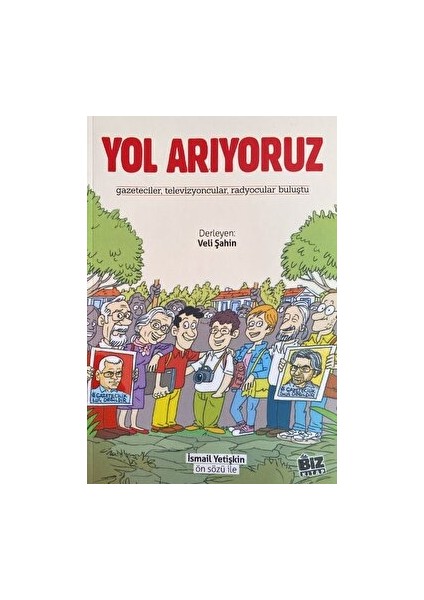 Yol Arıyoruz