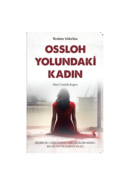 Ossloh Yolundaki Kadın