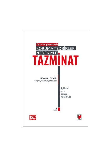Ceza Yargılamasında Koruma Tedbirleri Nedeniyle Tazminat