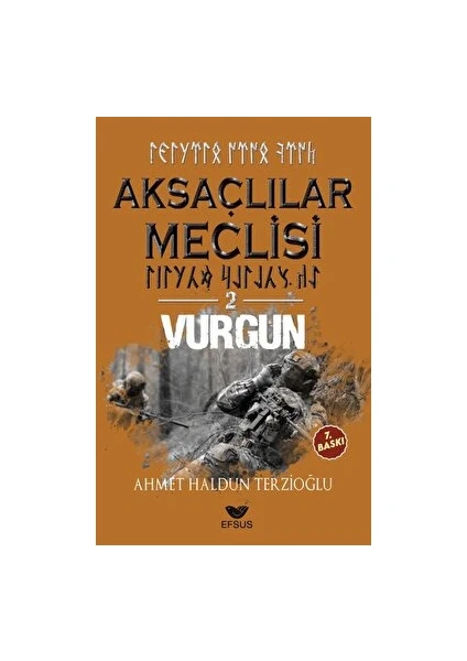 Aksaçlılar Meclisi 2 - Vurgun